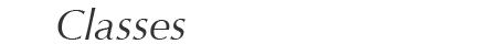 Classes